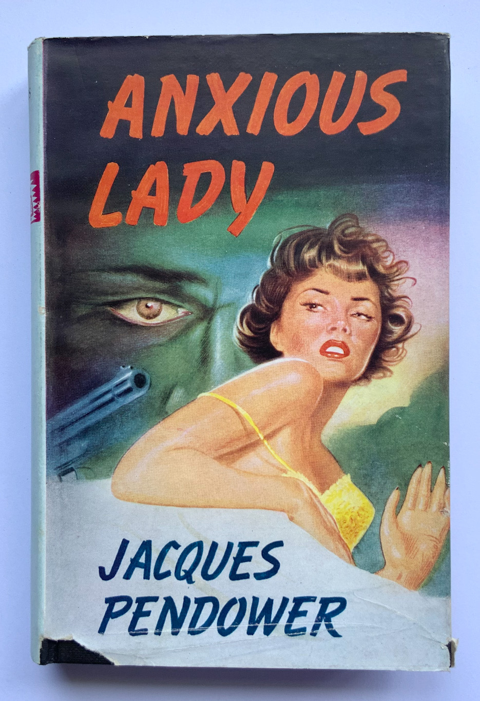ANXIOUS LADY British crime book by Jacques Pendower 1960 1st edition